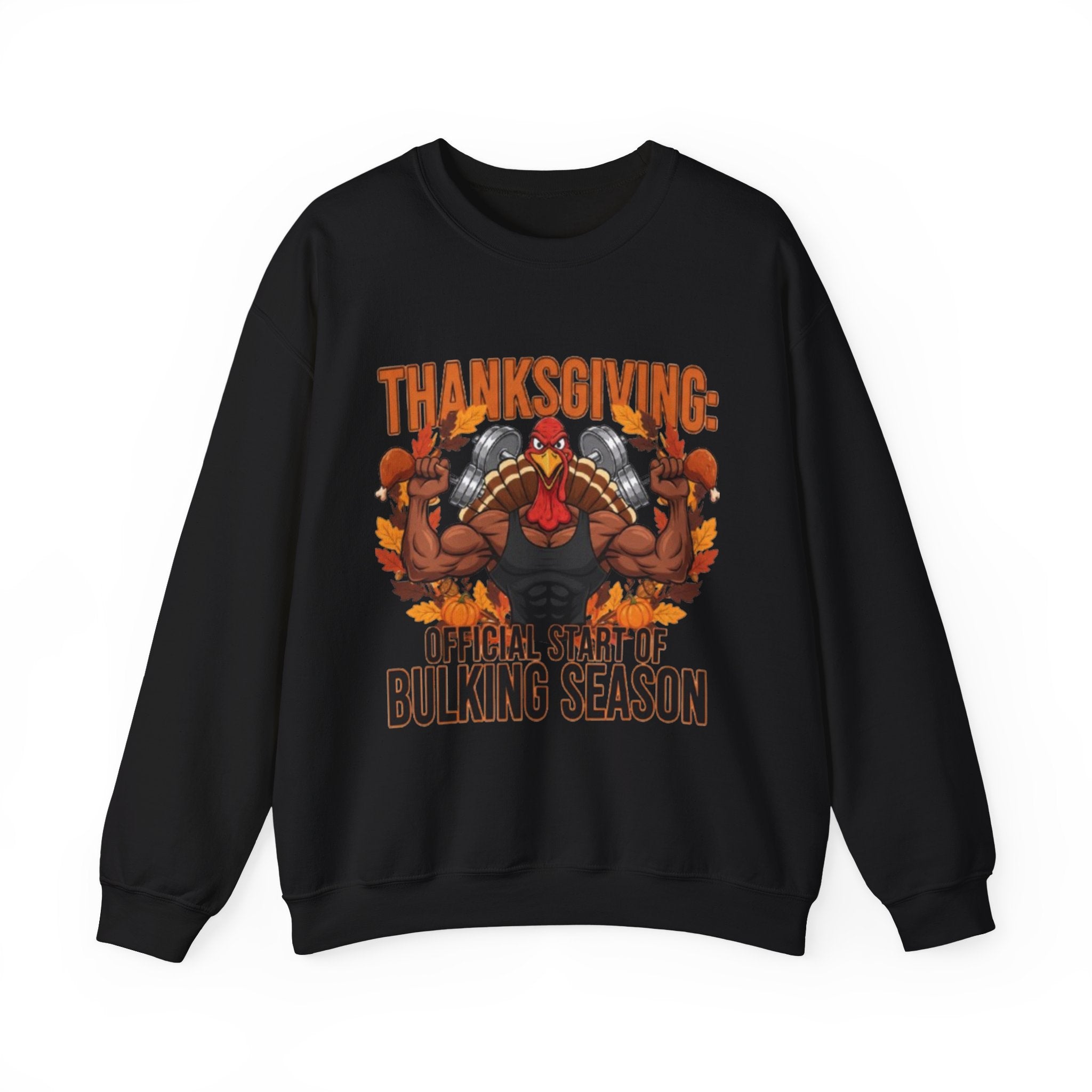 Thanksgiving 'Official Start of Bulking Season' Sweatshirt