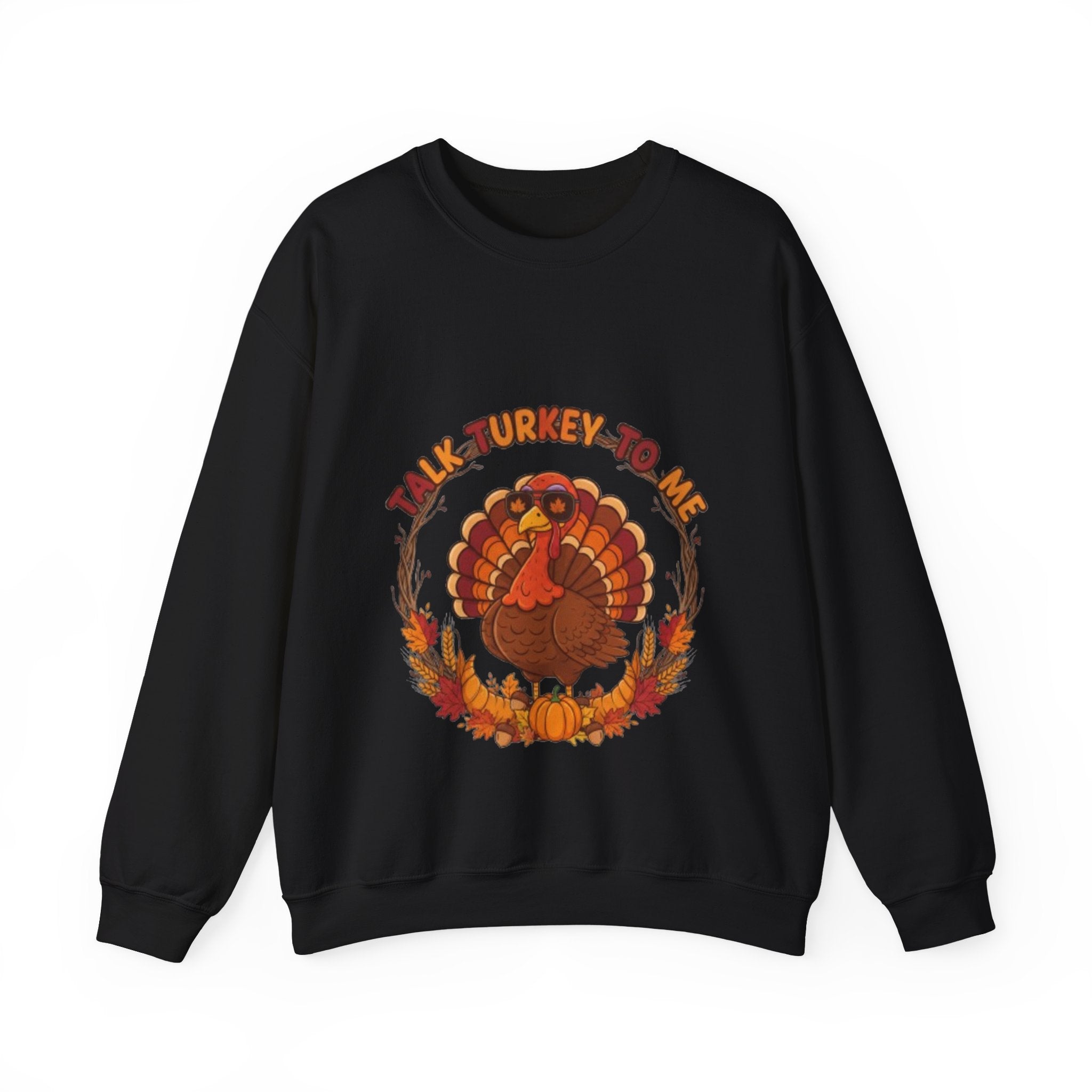 Thanksgiving Turkey Crewneck Sweatshirt - "Talk Turkey To Me" Fall Graphic