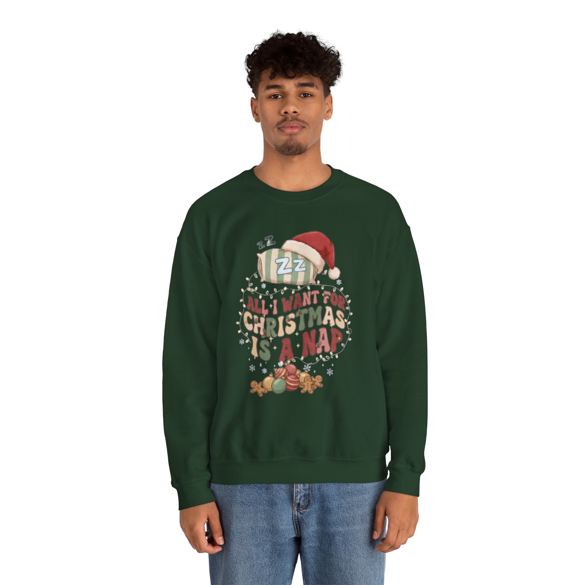 Crewneck Sweatshirt - "All I Want For Christmas Is A Nap" Holiday Sweatshirt with Sleeping Santa Design