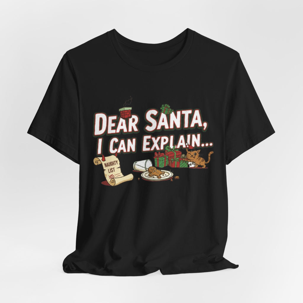 Dear Santa I Can Explain Christmas Tee