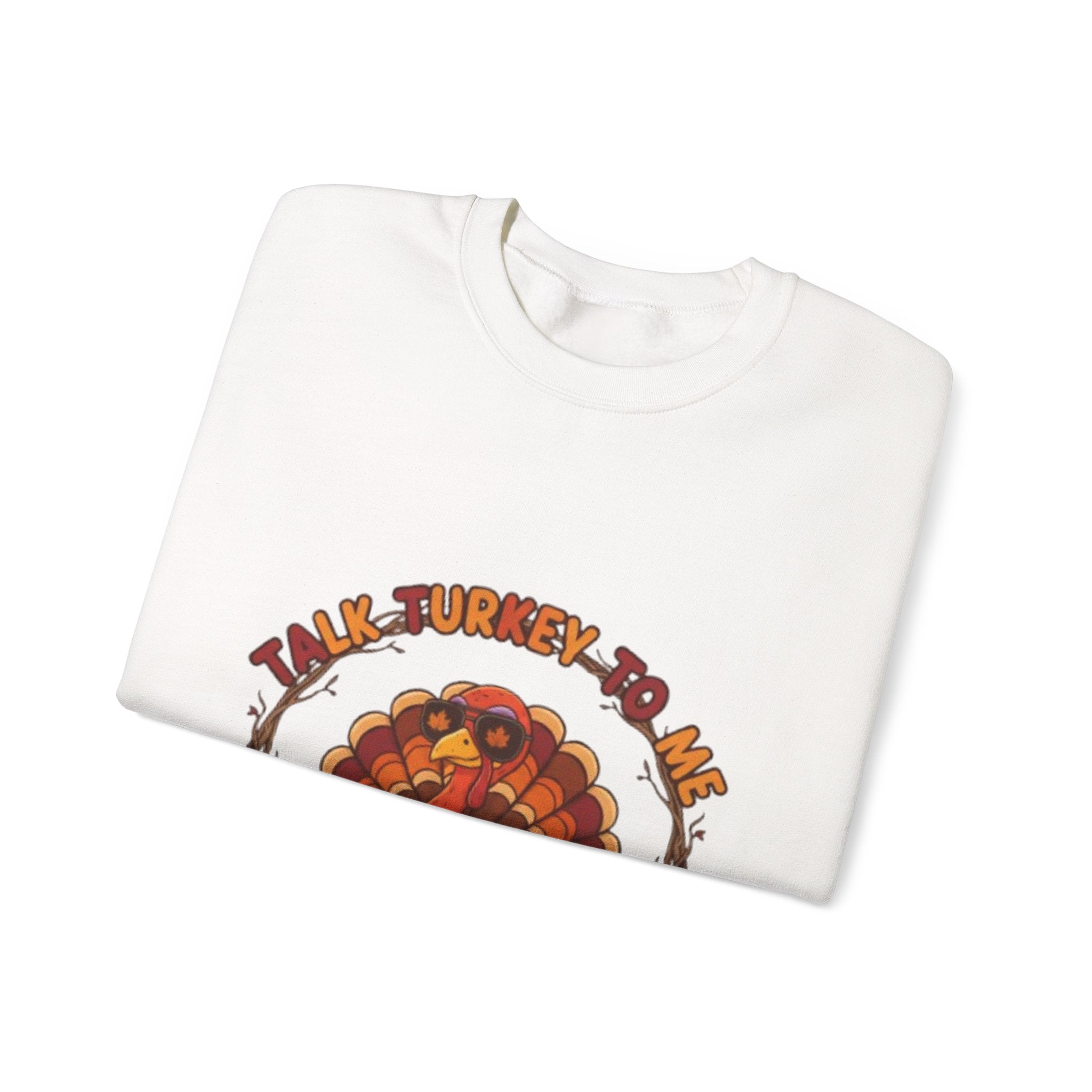 Thanksgiving Turkey Crewneck Sweatshirt - "Talk Turkey To Me" Fall Graphic