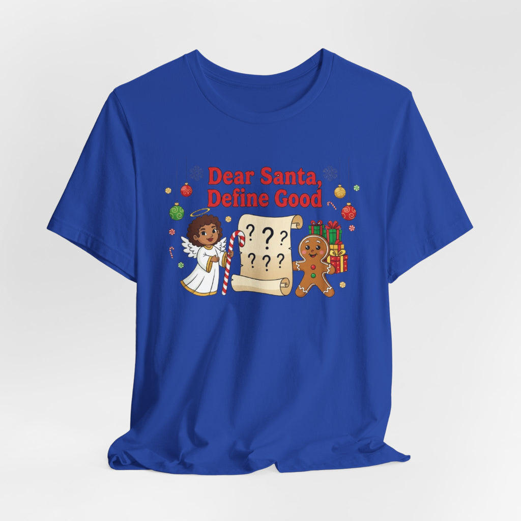 Dear Santa Define Good Christmas Tee — Cute Kids Holiday Shirt with Gingerbread & List