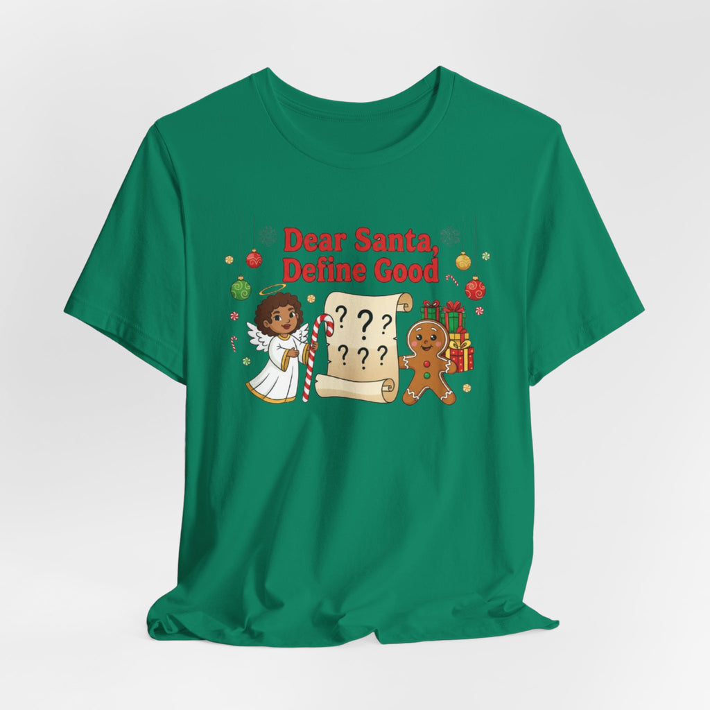 Dear Santa Define Good Christmas Tee — Cute Kids Holiday Shirt with Gingerbread & List