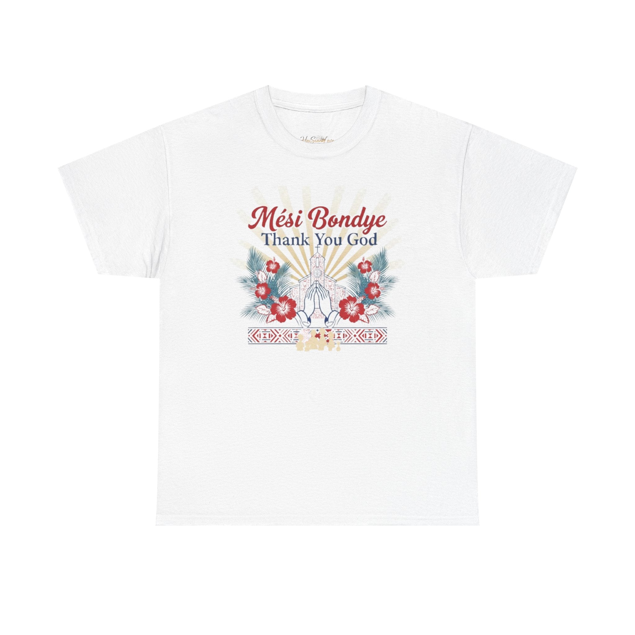 Mèsi Bondye "Thank You God" Floral Tee – Haitian Creole Faith T-Shirt