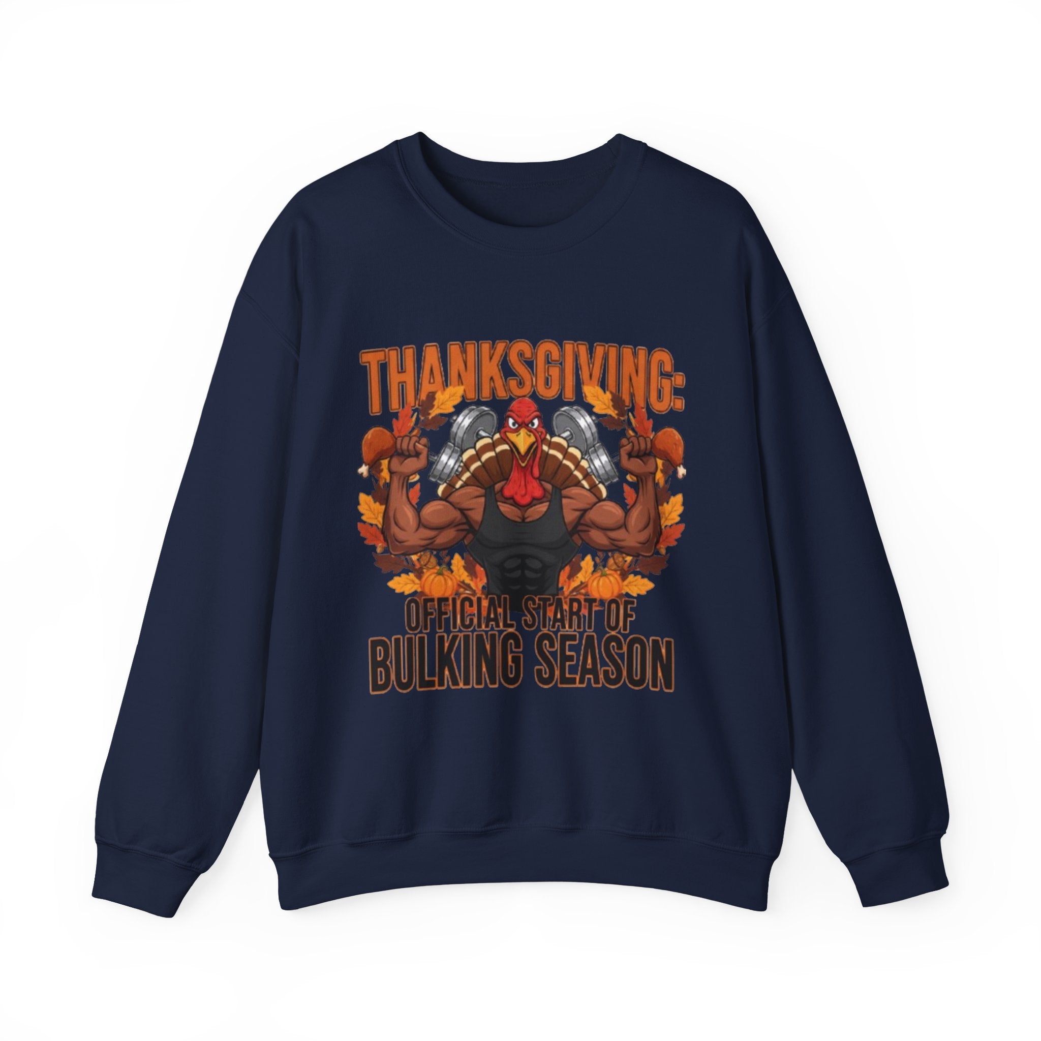 Thanksgiving 'Official Start of Bulking Season' Sweatshirt