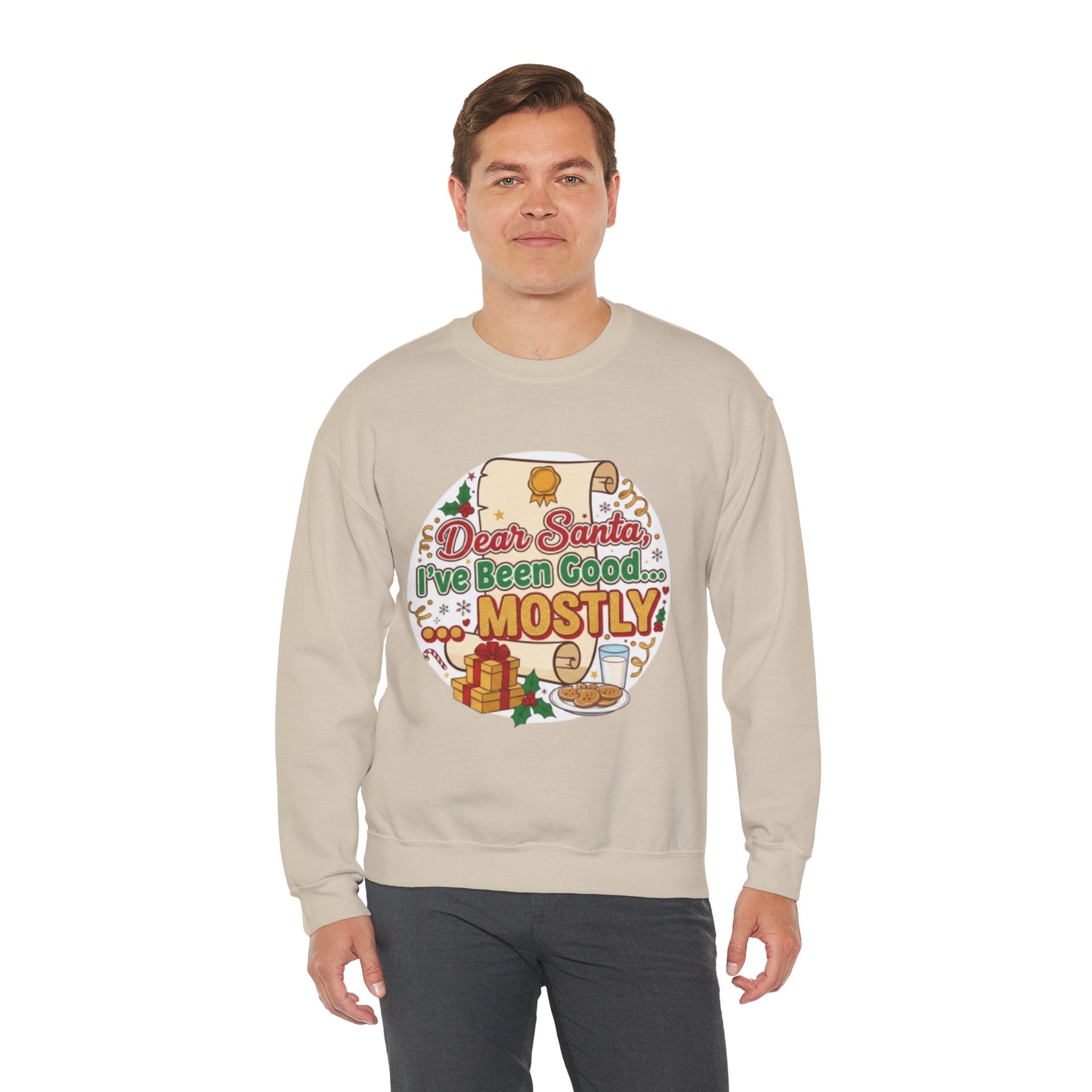 Sweatshirt — "Dear Santa, I've Been Good... Mostly" Funny Christmas Crewneck