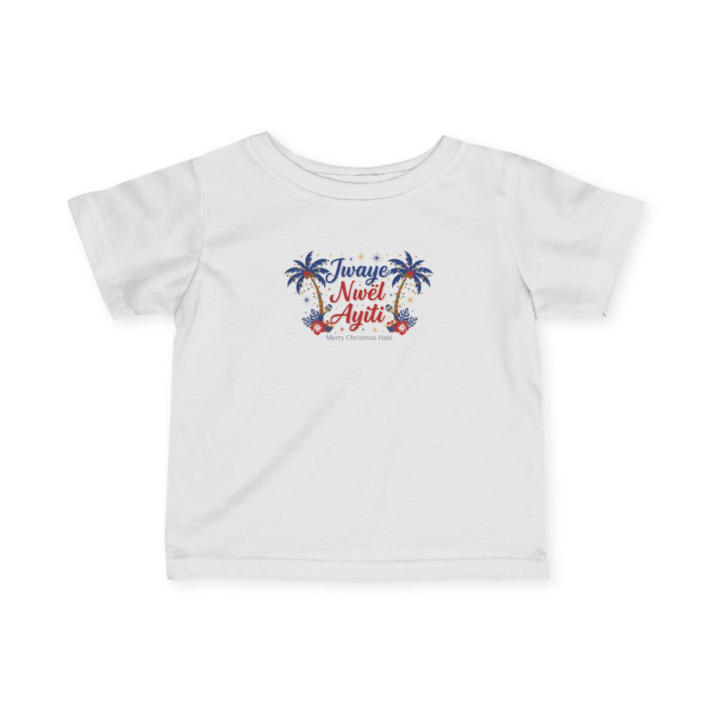 Infant Tee - "Jwaye Nwèl Ayiti" Merry Christmas Haiti Baby Shirt