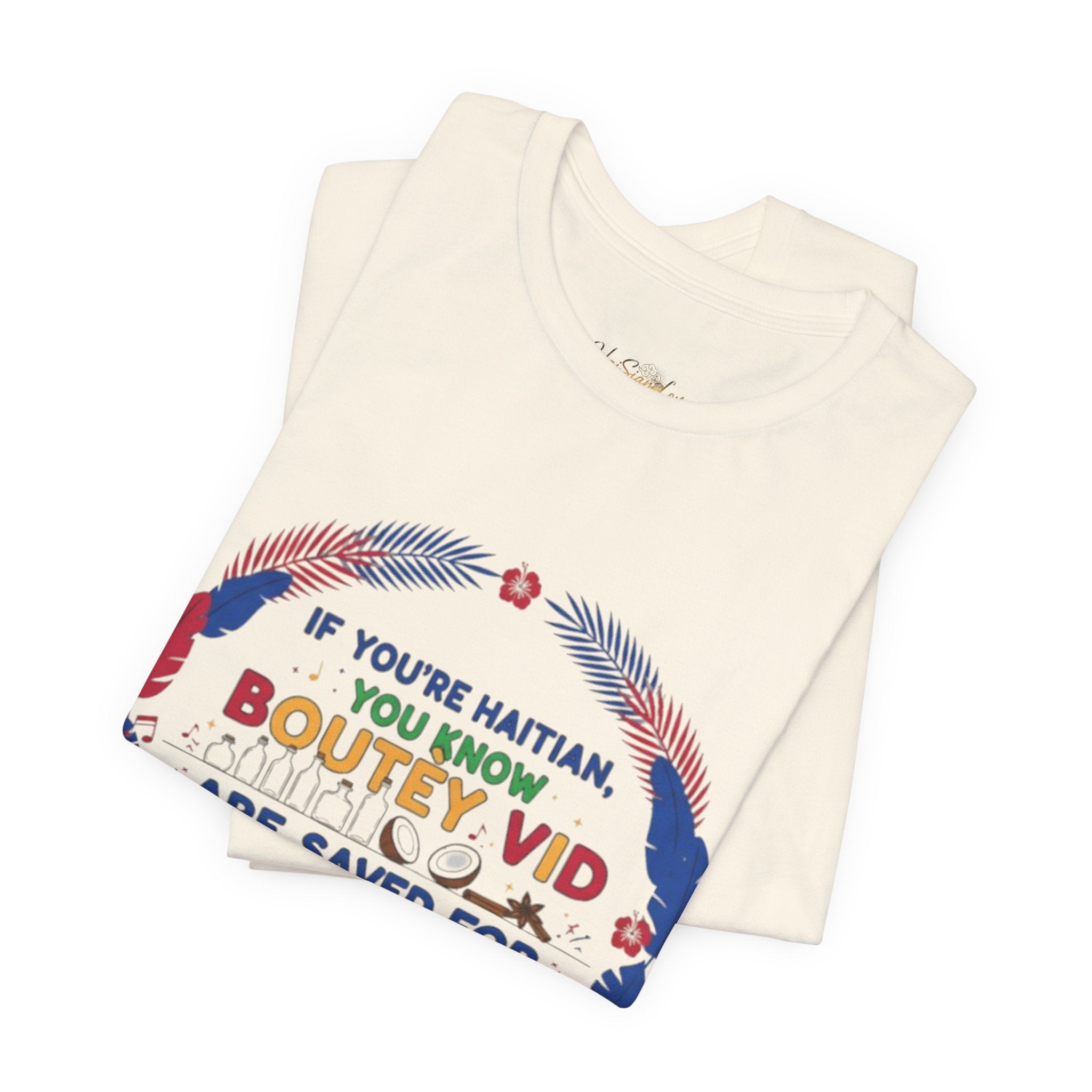 Kremas Season Tee — "If You're Haitian You Know Boutey Vid" T-Shirt
