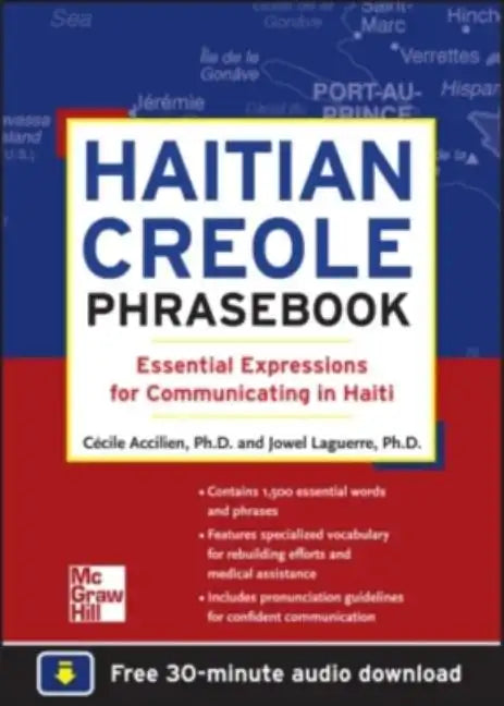 Haitian Creole Phrasebook: Essential Expressions for Communicating in Haiti - Paperback