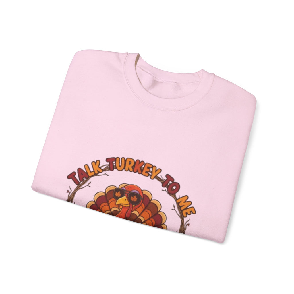 Thanksgiving Turkey Crewneck Sweatshirt - "Talk Turkey To Me" Fall Graphic