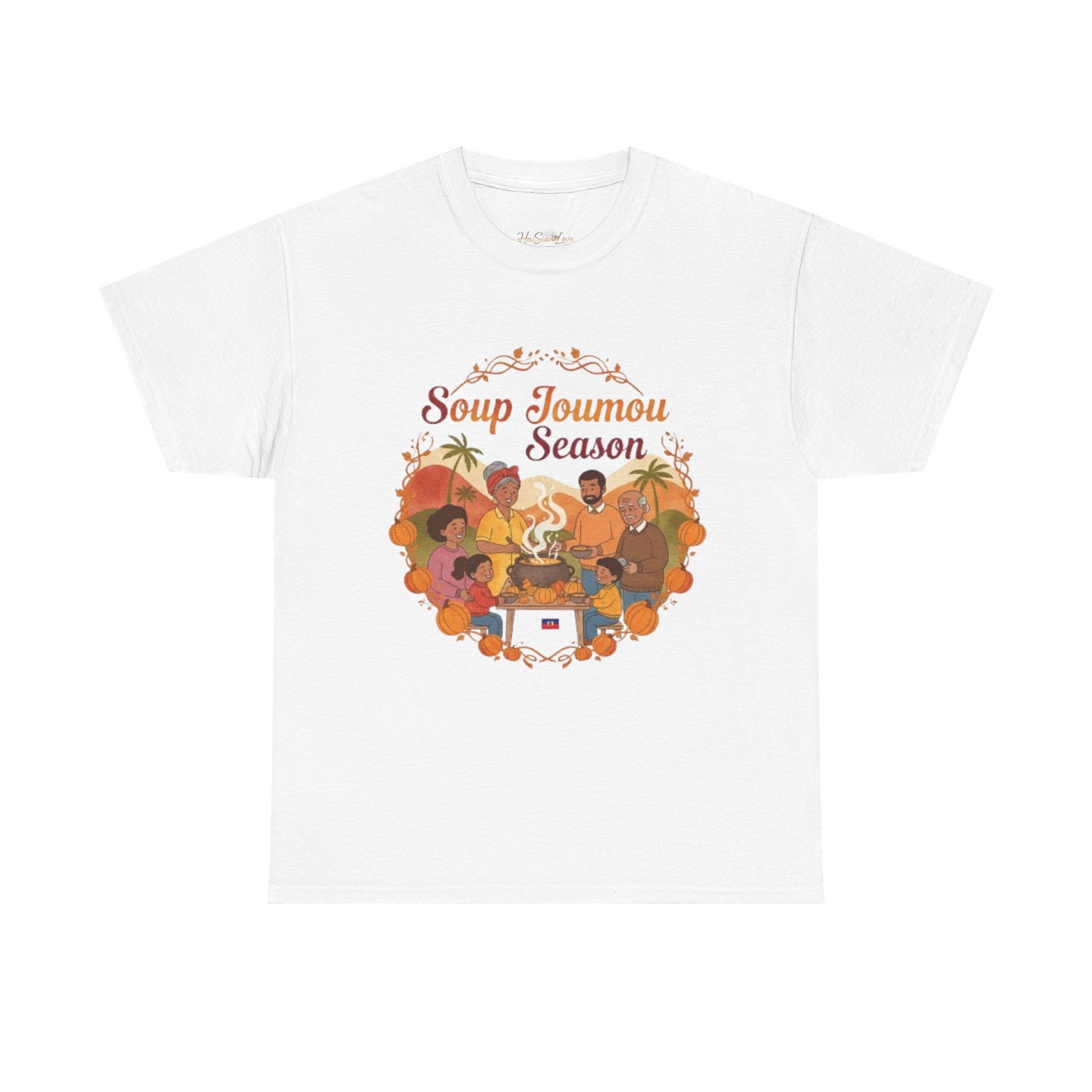 Soup Joumou Season T-Shirt — Haitian Heritage Pumpkin Soup Celebration Tee